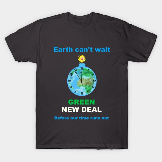 Green New Deal T-Shirt by EspPhoenix